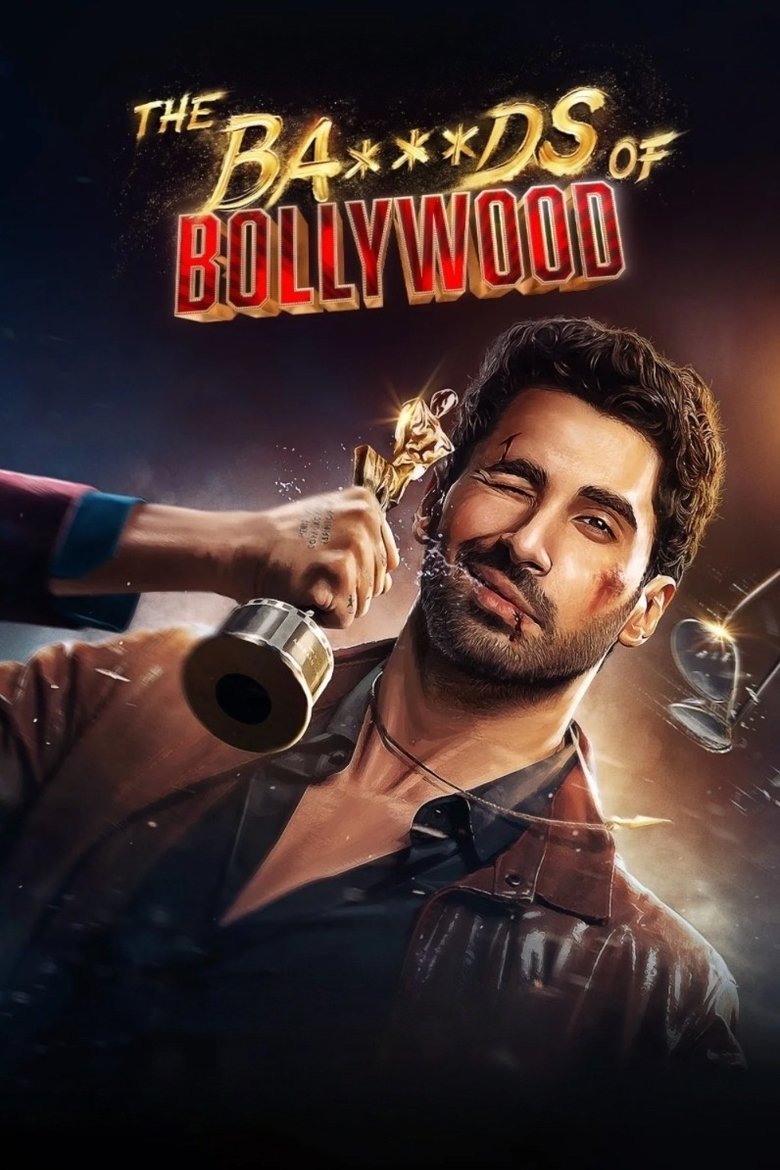 Poster of Episodes in The Ba***ds Of Bollywood - Season 1 - Season 1