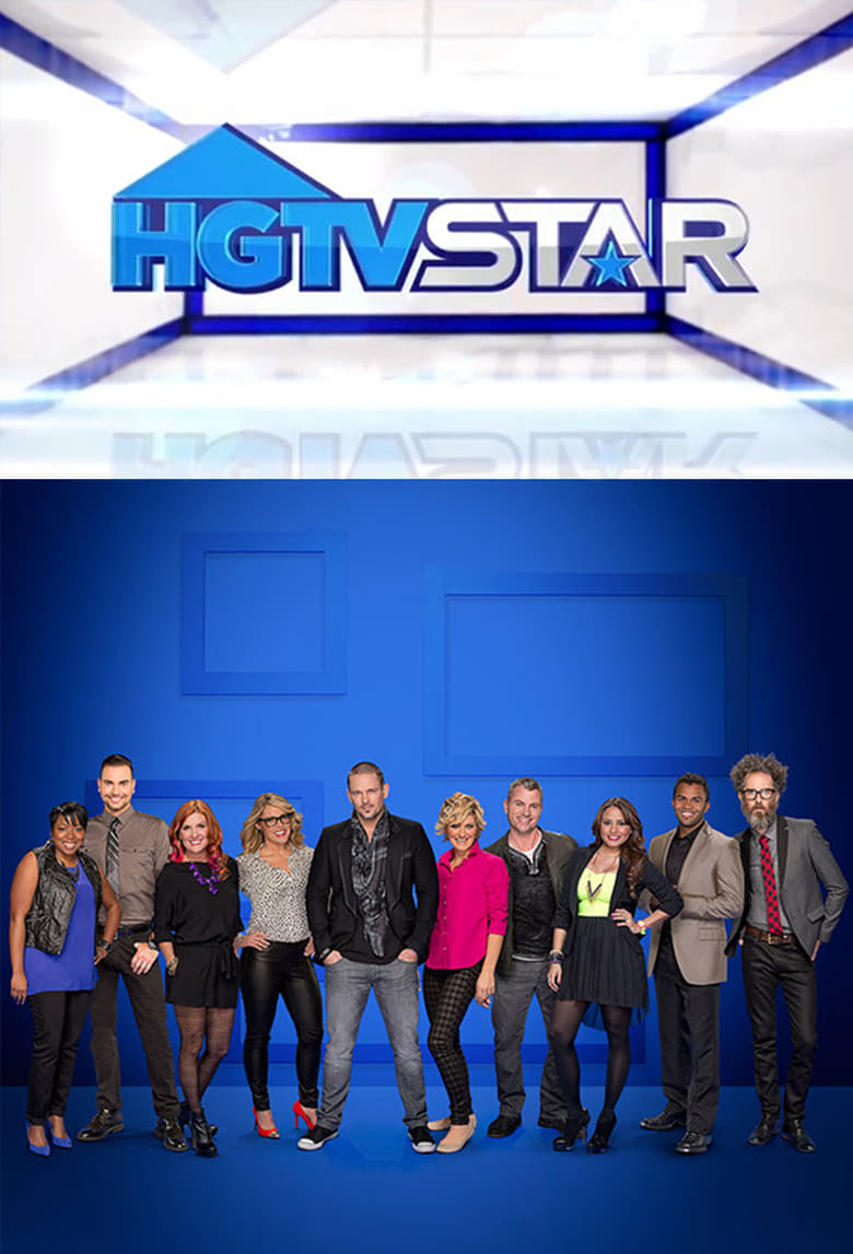 Poster of Cast and Crew in HGTV Star - Season 8 - Episode 1 - A Brand New Season