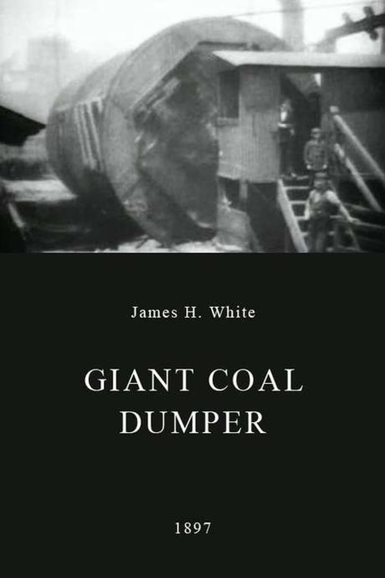 Poster of Giant Coal Dumper