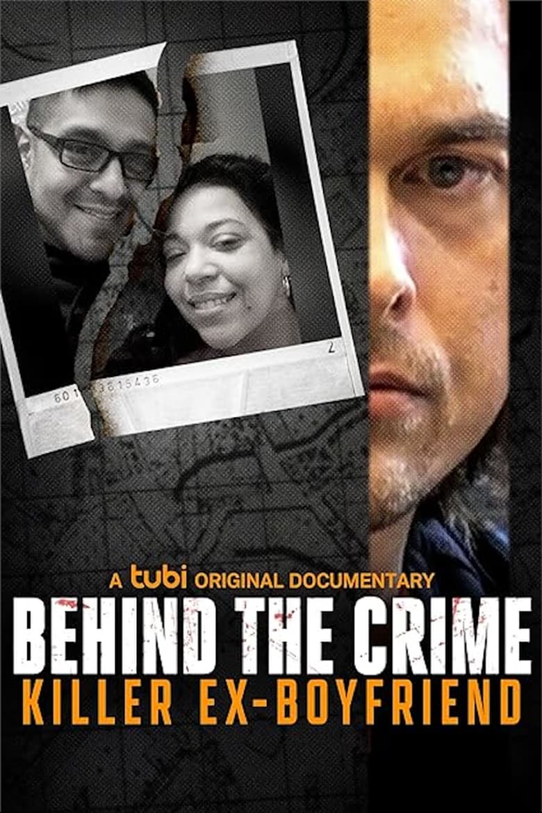 Poster of Behind the Crime: Killer Ex-Boyfriend