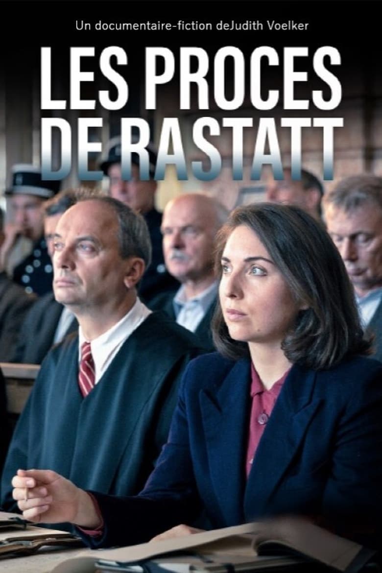 Poster of Die Rastatter Prozesse - Kriegsverbrecher vor Gericht