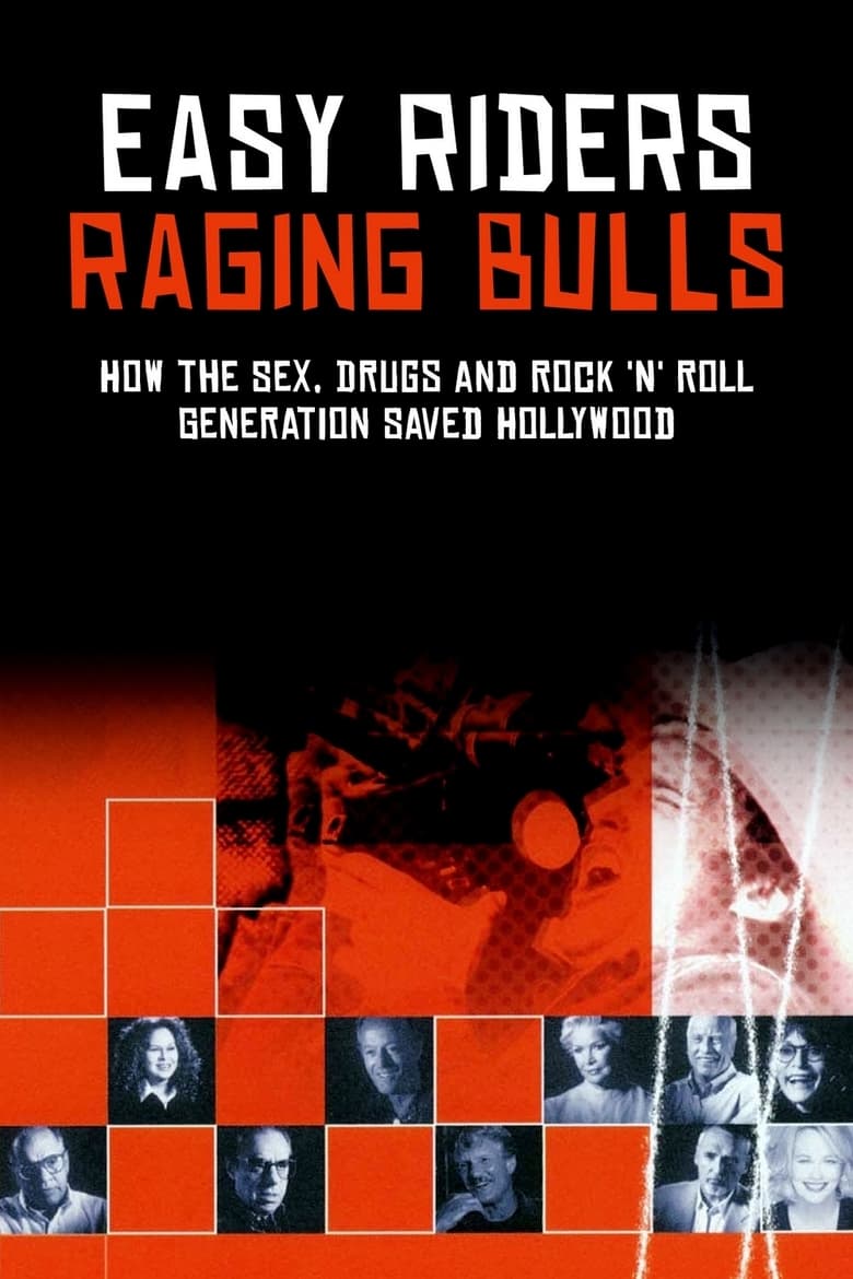 Poster of Easy Riders, Raging Bulls: How the Sex 'n' Drugs 'n' Rock 'n' Roll Generation Saved Hollywood