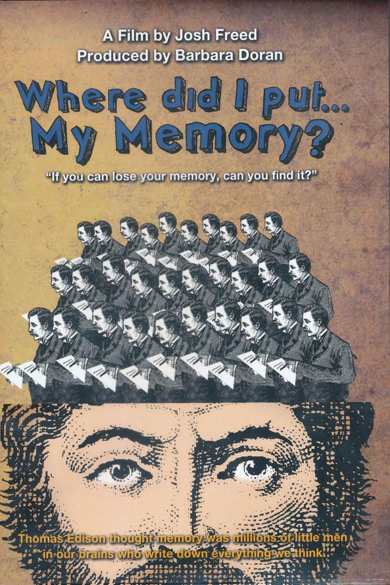 Poster of Where Did I Put ... My Memory?