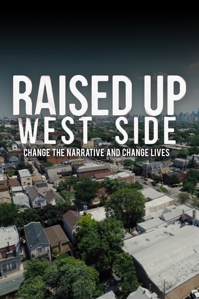 Poster of Raised Up West Side