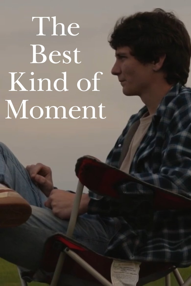 Poster of The Best Kind of Moment