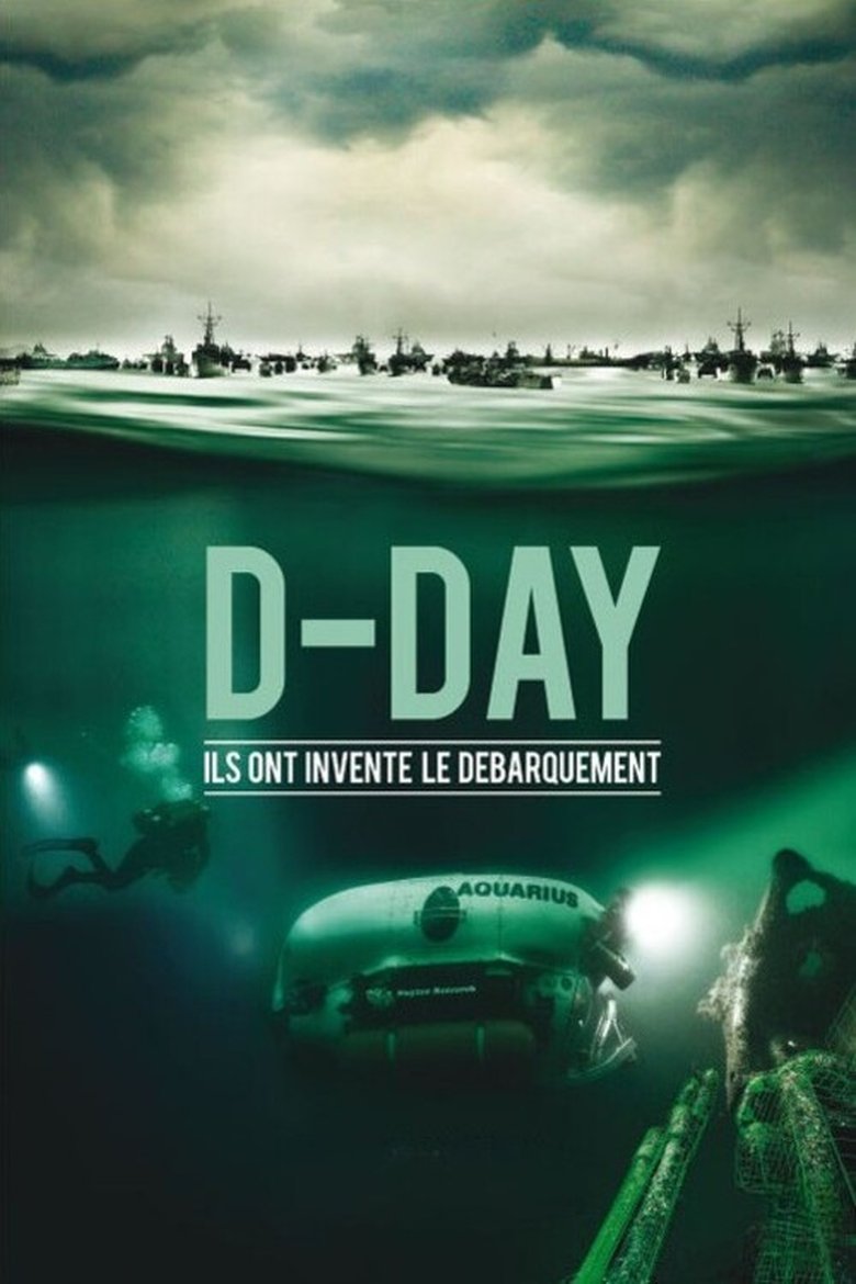 Poster of D-Day, Ils ont inventé le débarquement