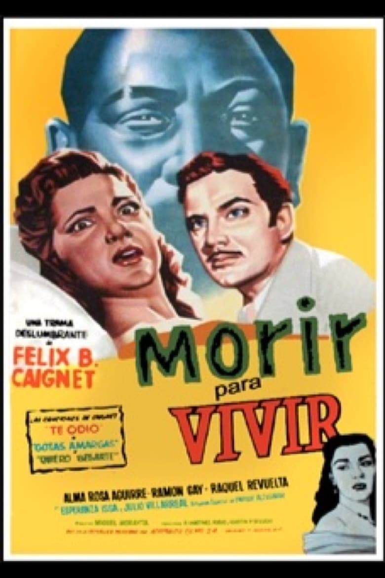 Poster of Morir para vivir