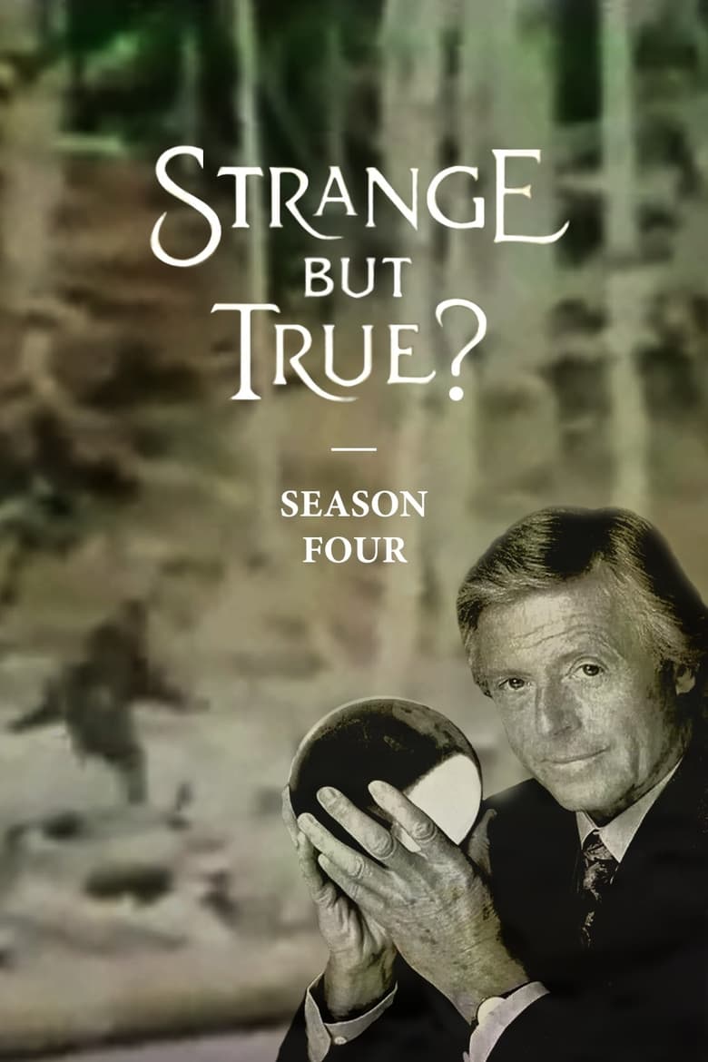 Poster of Episodes in Strange But True? - Season 4 - Season 4