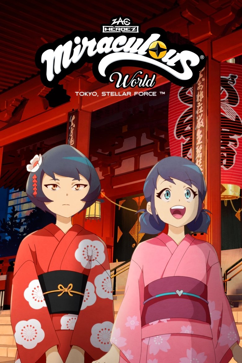 Poster of Miraculous World: Tokyo, Stellar Force