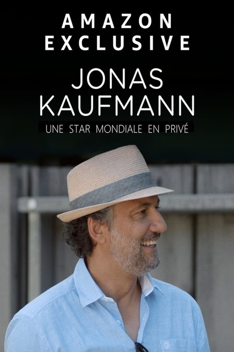 Poster of Jonas Kaufmann - A Global Star in Private