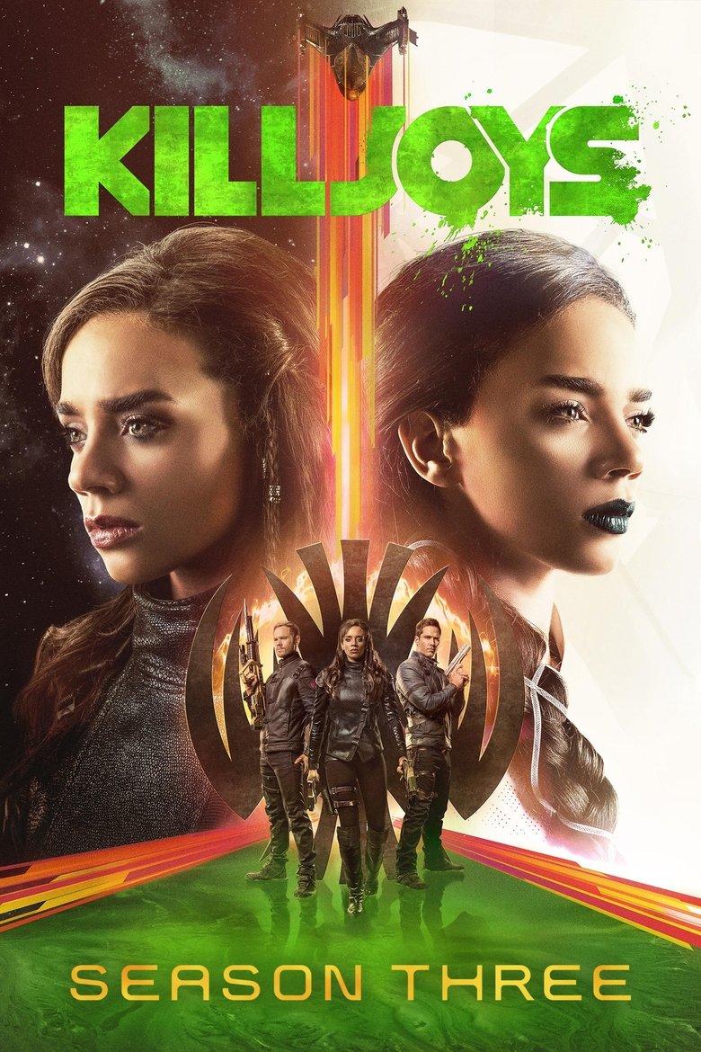 Poster of Episodes in Killjoys - Season 3 - Season 3