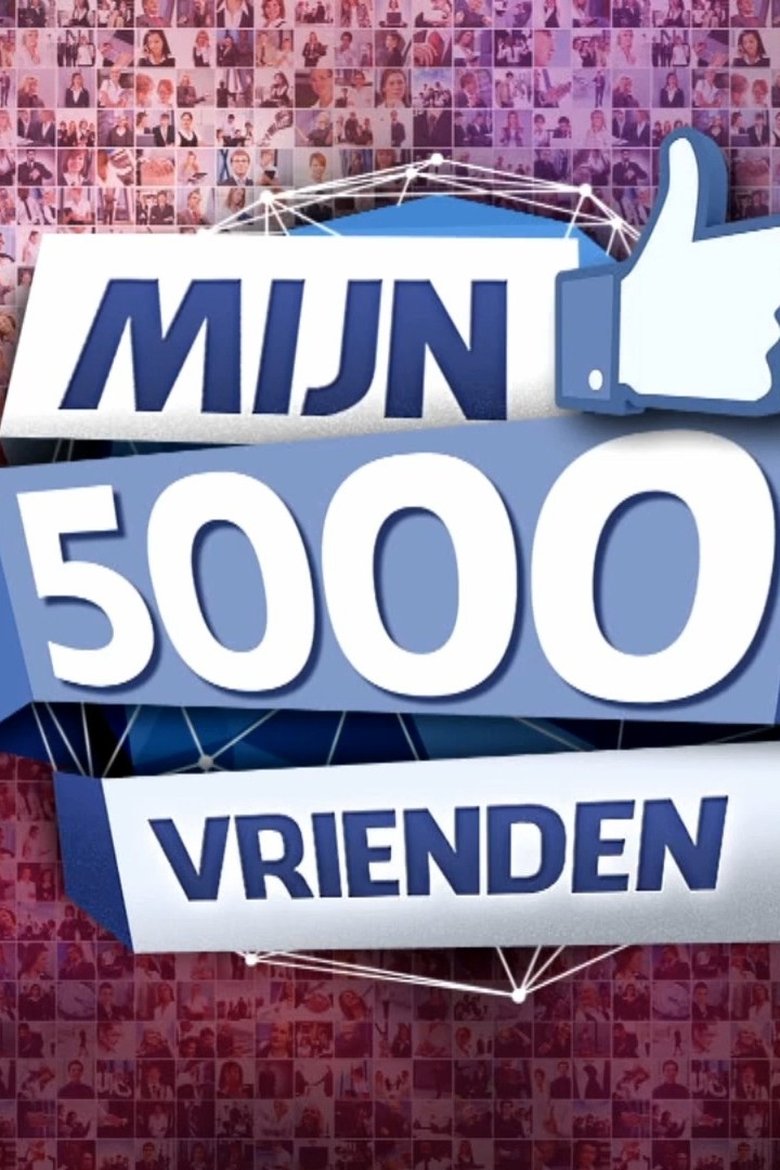 Poster of Mijn 5000 Vrienden