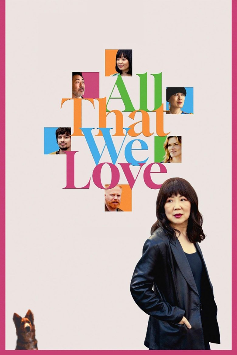 Poster of All That We Love