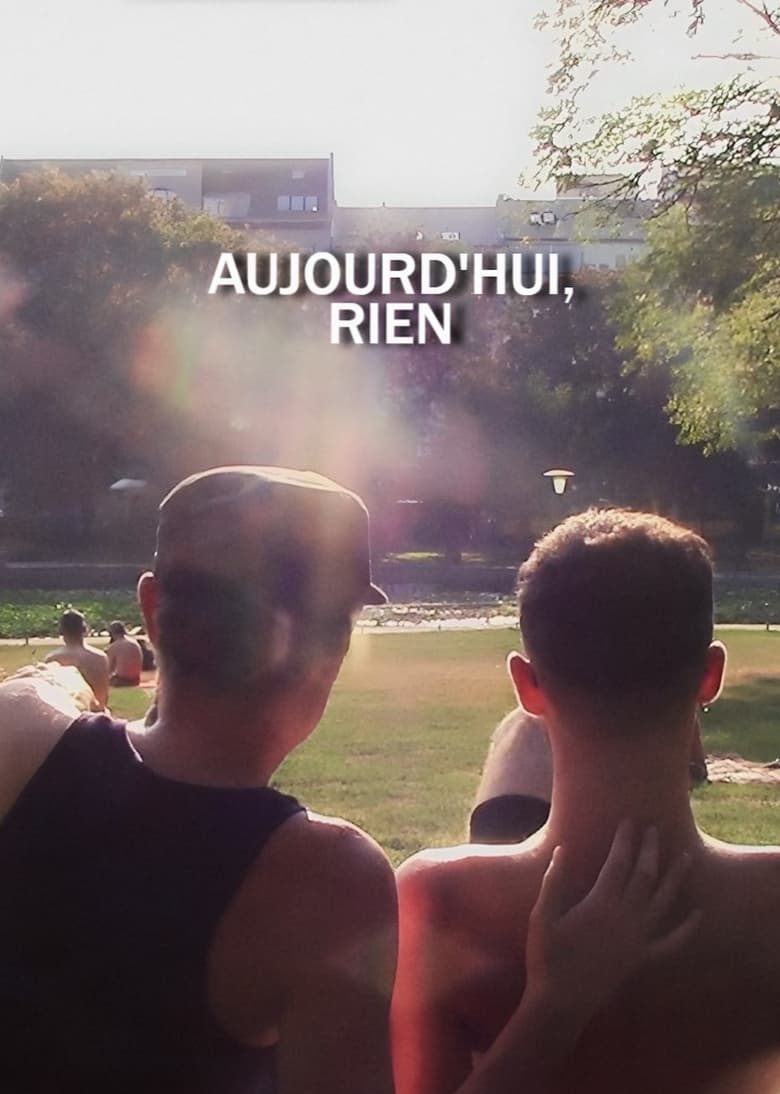 Poster of Aujourd'hui, rien