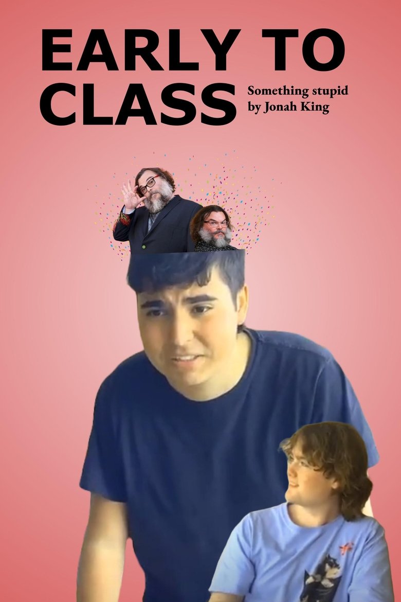 Poster of Early To Class