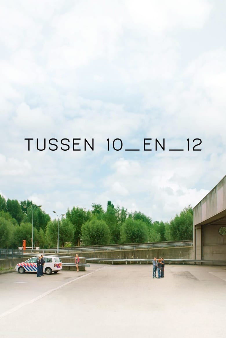 Poster of Between 10 and 12