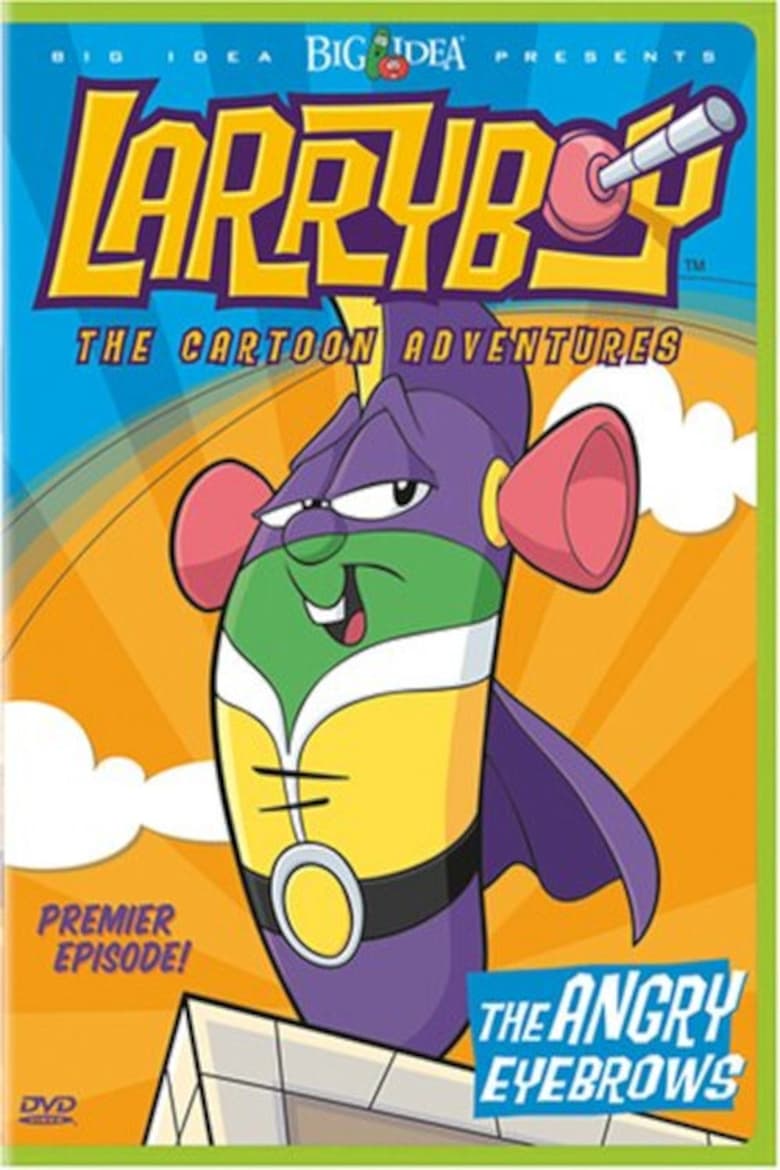 Poster of VeggieTales: Larryboy The Cartoon Adventures