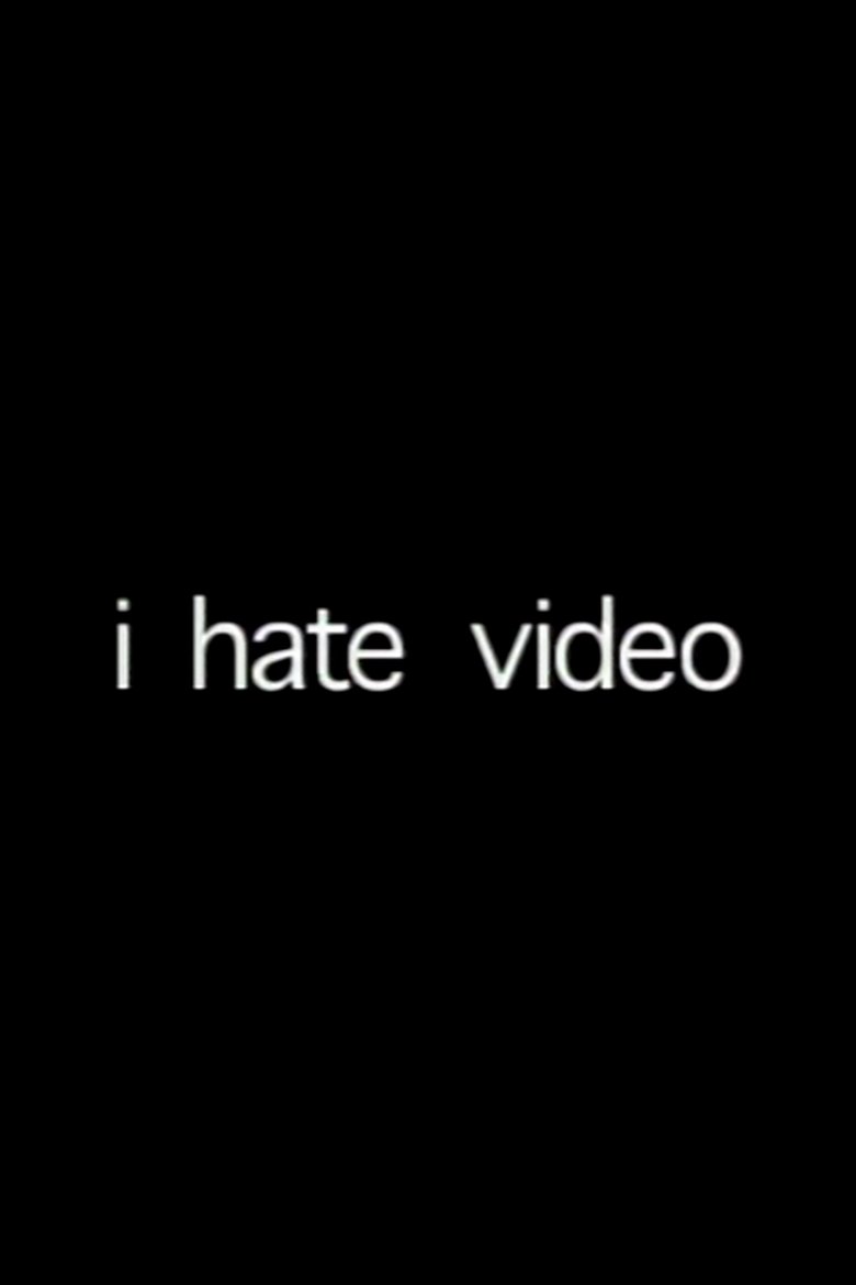 Poster of i hate video