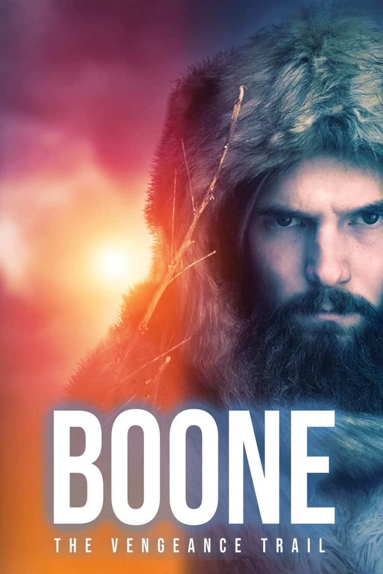 Poster of Boone: The Vengeance Trail