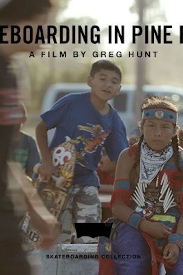 Poster of Skateboarding in Pine Ridge