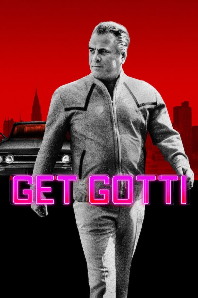 Poster of Episodes in Get Gotti - Miniseries - Miniseries