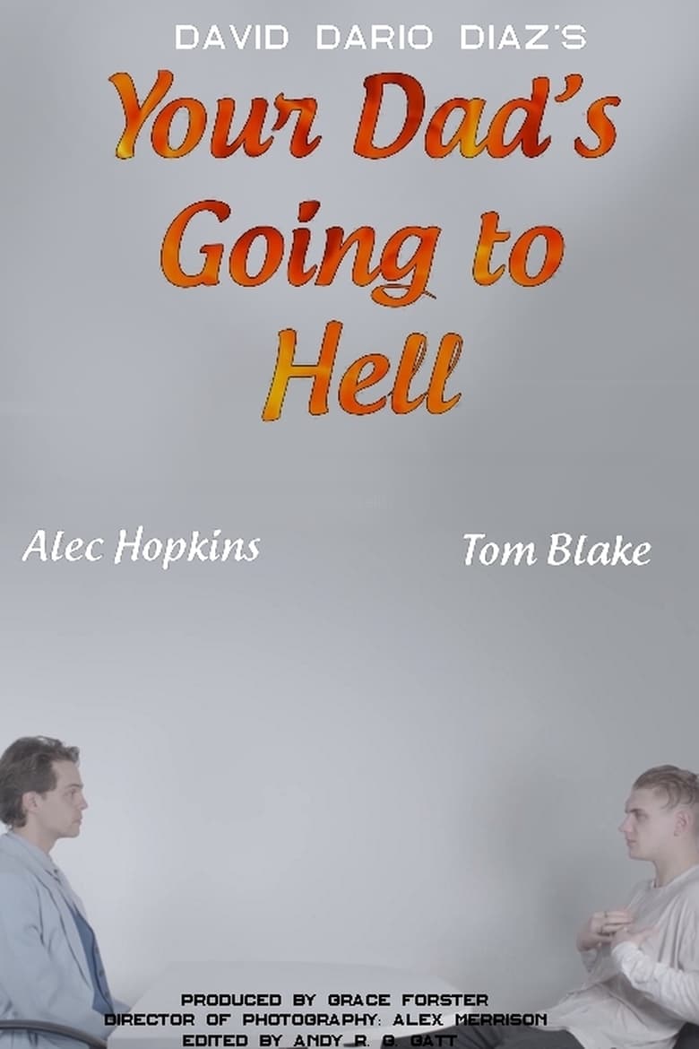 Poster of Your Dad's Going to Hell