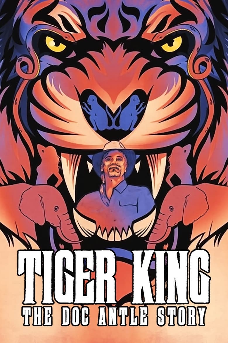 Poster of Tiger King: The Doc Antle Story