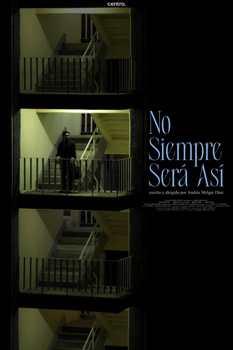 Poster of No siempre será así