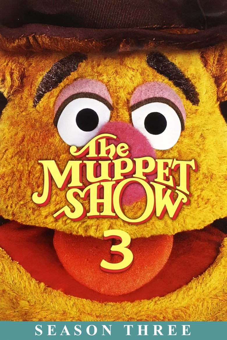 Poster of Episodes in The Muppet Show - Season 3 - Season 3