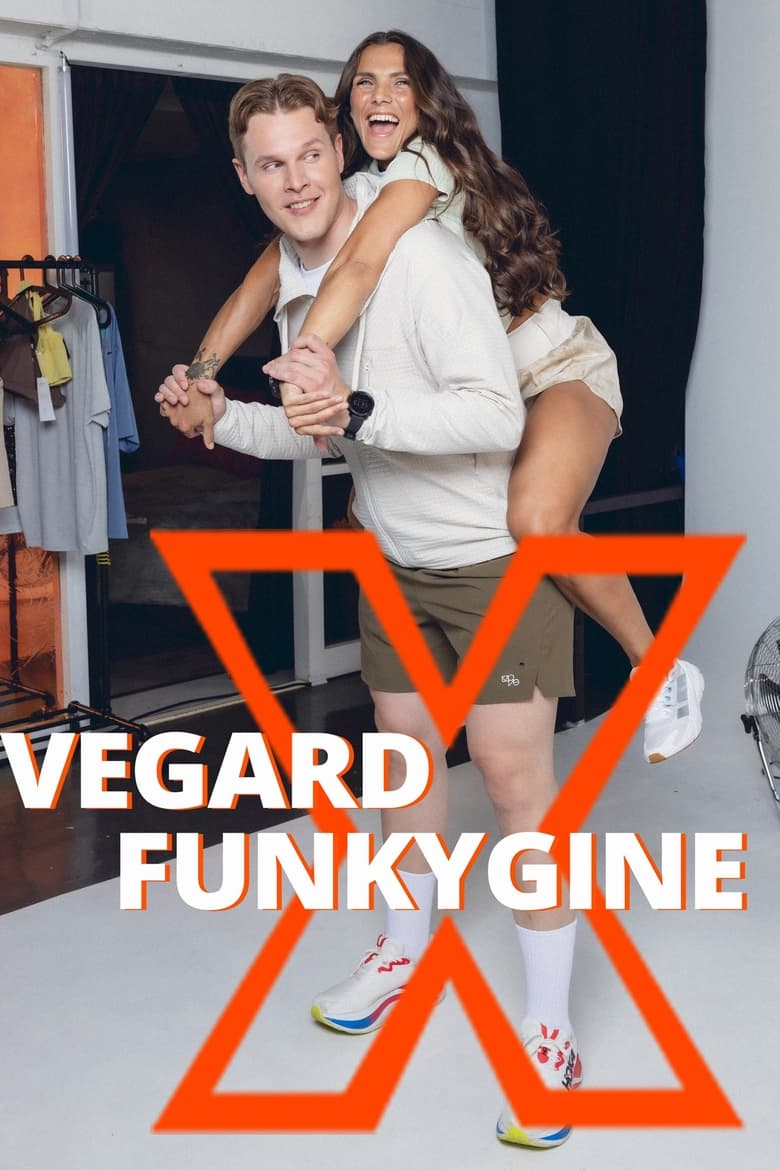 Poster of Cast and Crew in Vegard X Funkygine - Season 4 - Episode 6 - Episode 6