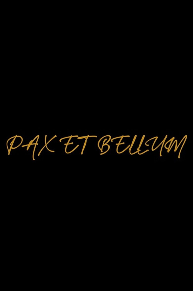 Poster of Pax et bellum