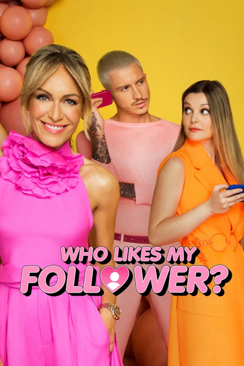 Poster of Cast and Crew in Who Likes My Follower? - Season 1 - Episode 2 - Episode 2