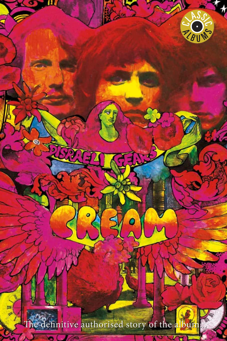 Poster of Classic Albums: Cream - Disraeli Gears