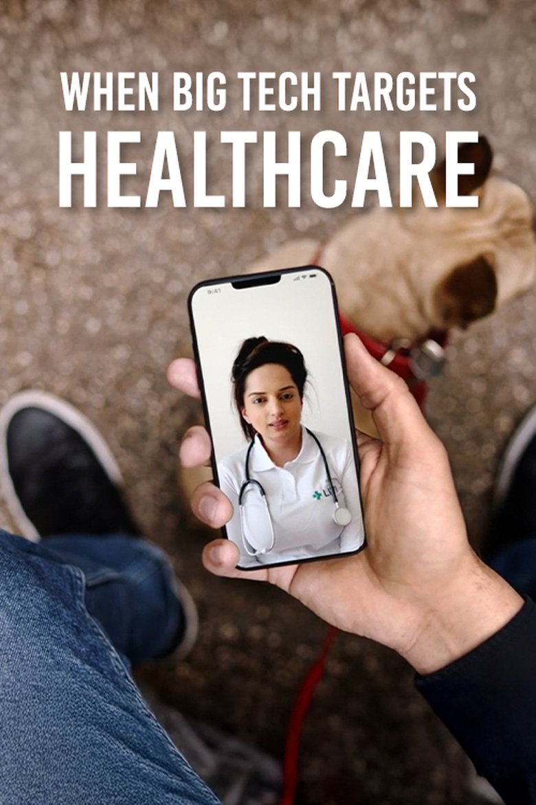 Poster of When Big Tech Targets Healthcare