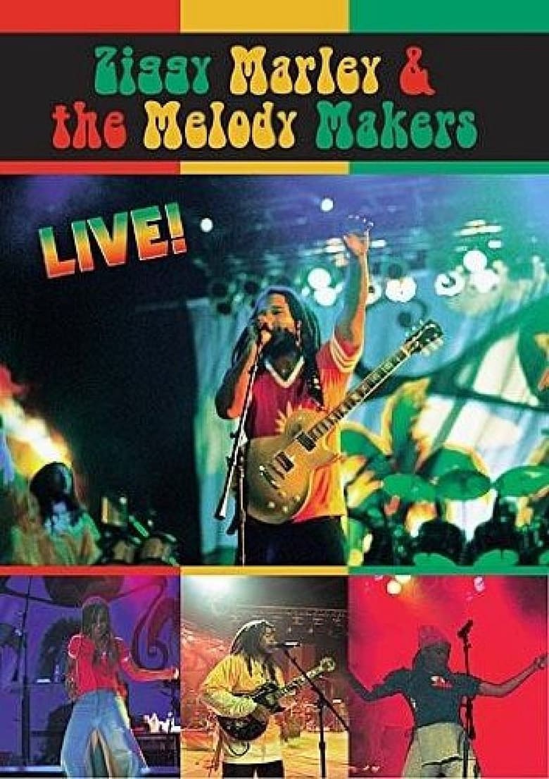 Poster of Ziggy Marley & the Melody Makers: Live!