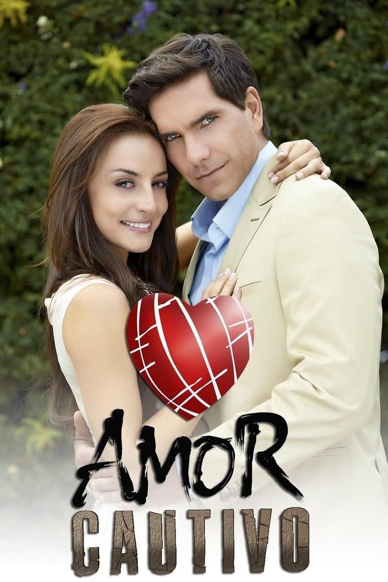 Poster of Episodes in Amor Cautivo - Season 1 - Season 1