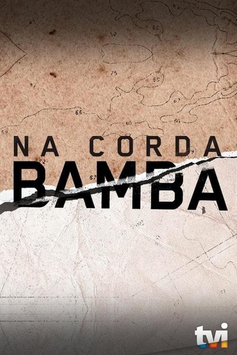 Poster of Episodes in Na Corda Bamba - Season 2 - Season 2