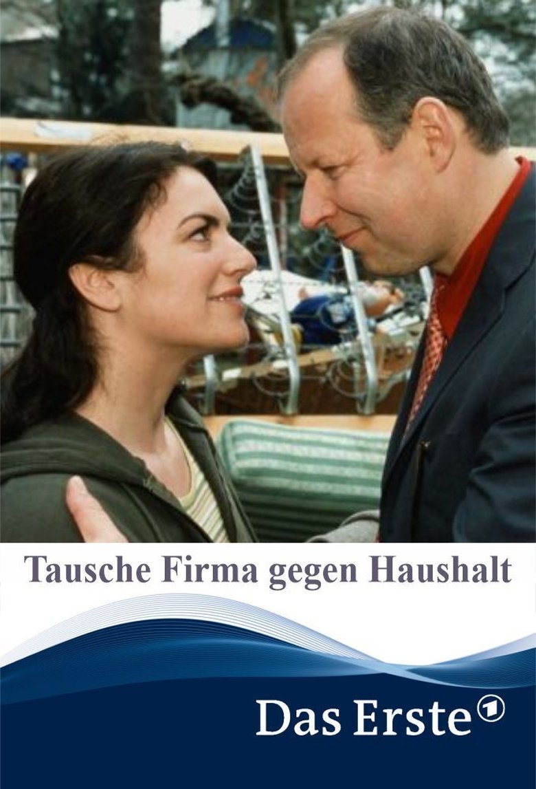 Poster of Tausche Firma gegen Haushalt