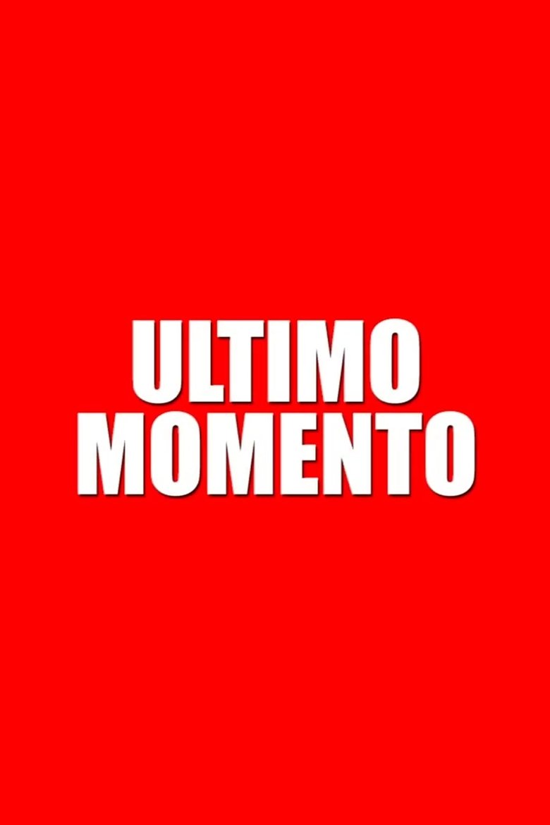 Poster of Último momento