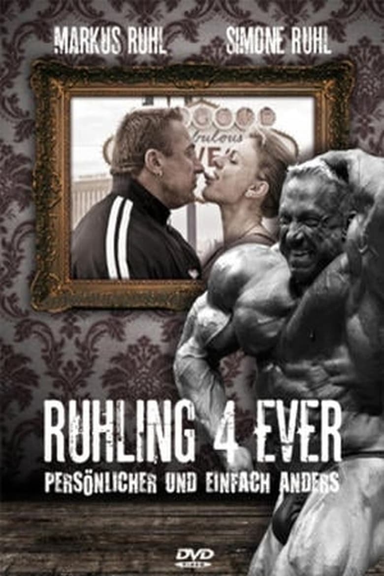 Poster of Markus Rühl - Ruhling 4 Ever