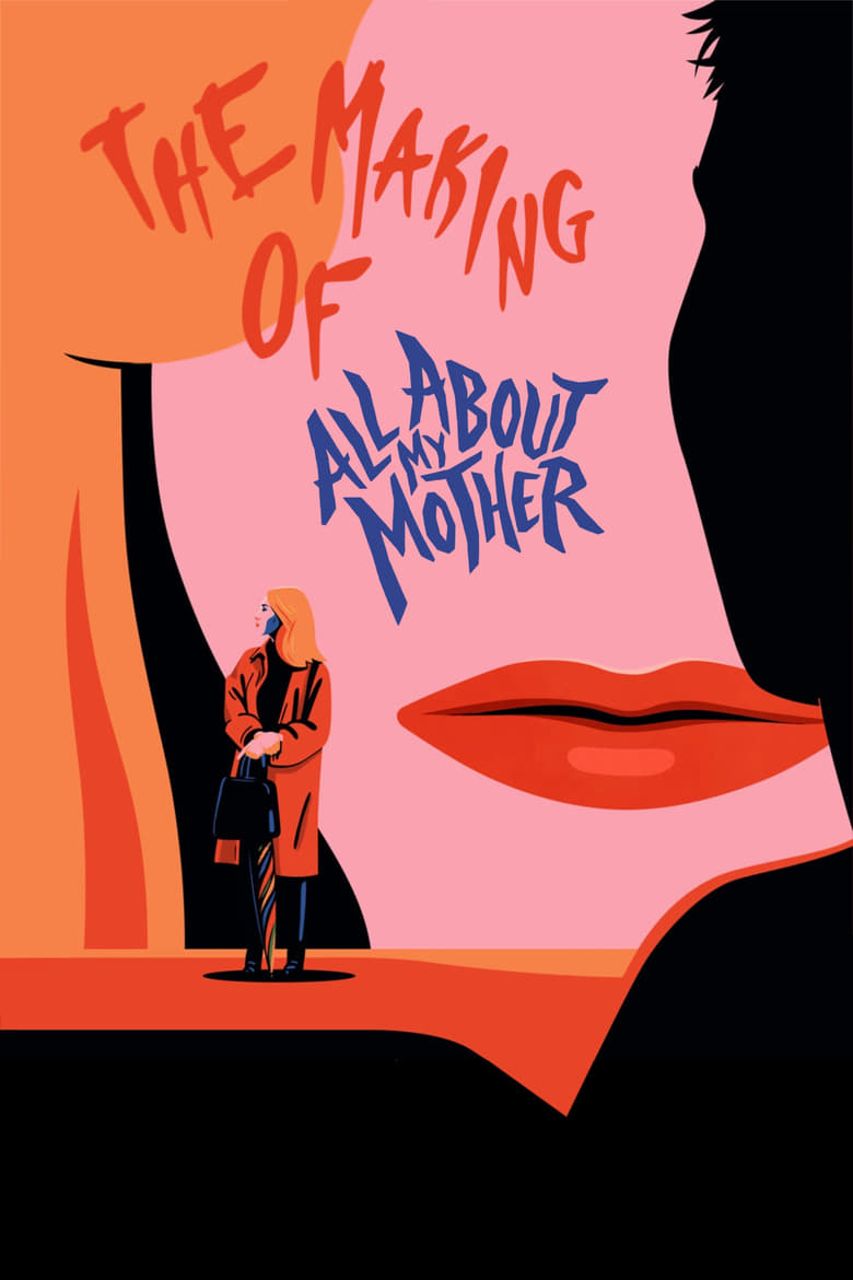 Poster of The Making of All About My Mother