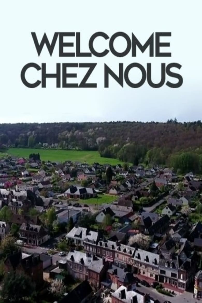 Poster of Welcome chez nous