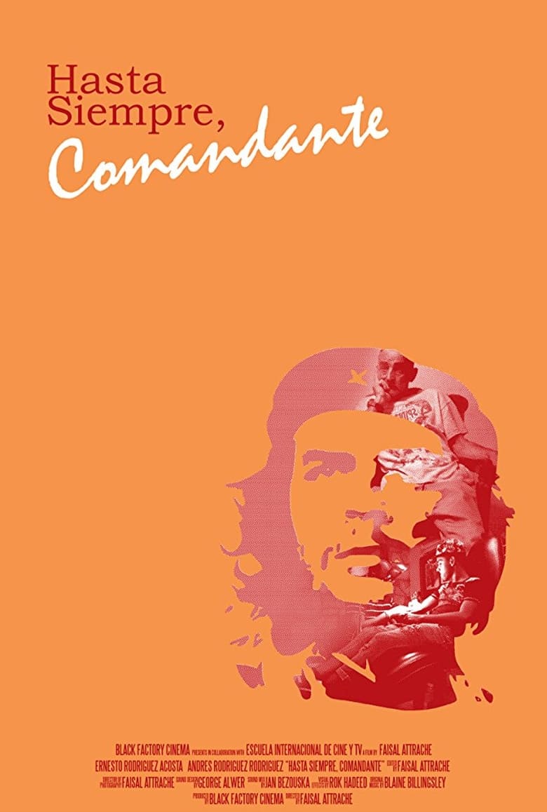 Poster of Hasta Siempre, Comandante