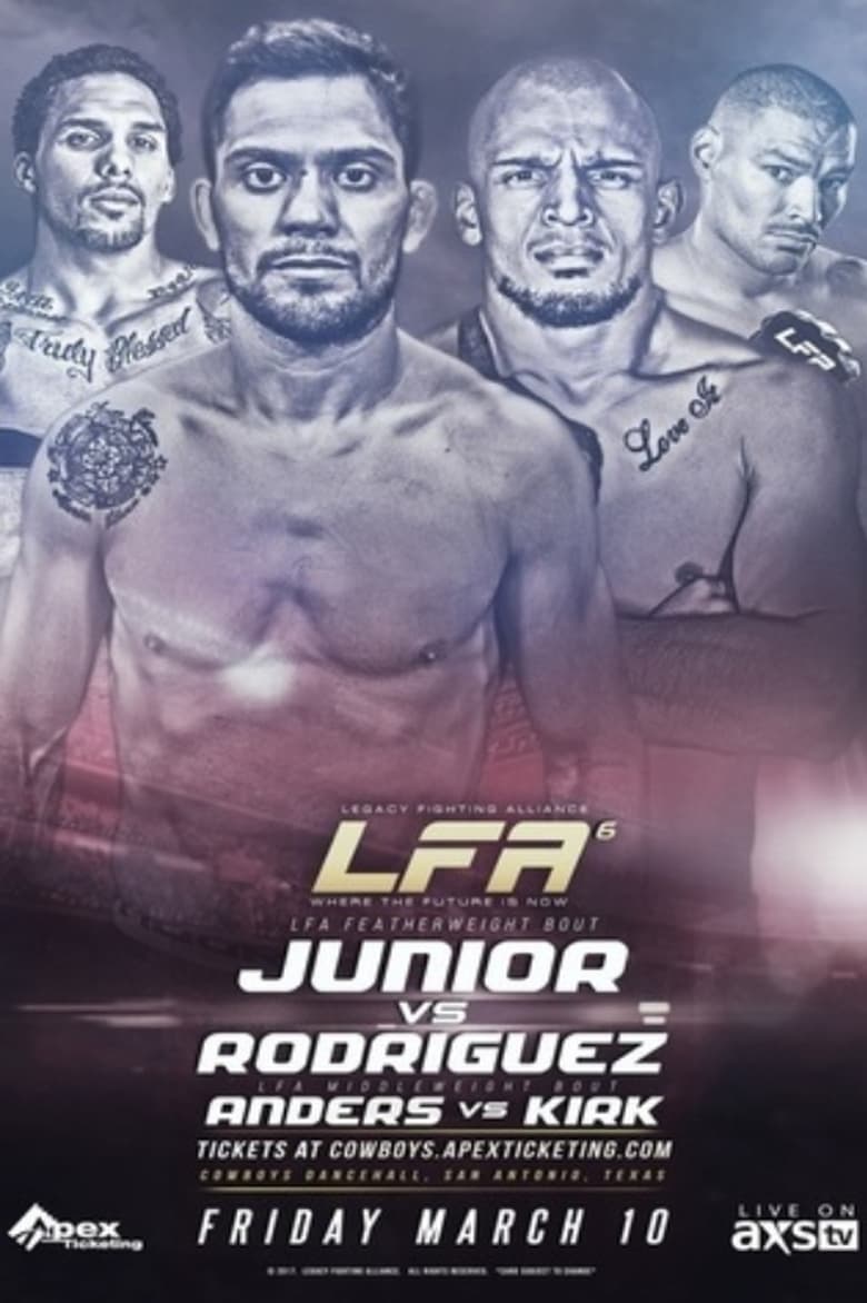 Poster of Legacy Fighting Alliance 6: Junior vs. Rodriguez