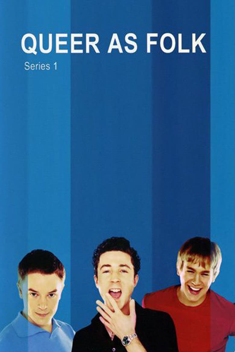 Poster of Cast and Crew in Queer As Folk - Season 1 - Episode 2 - Stuart Alan Jones