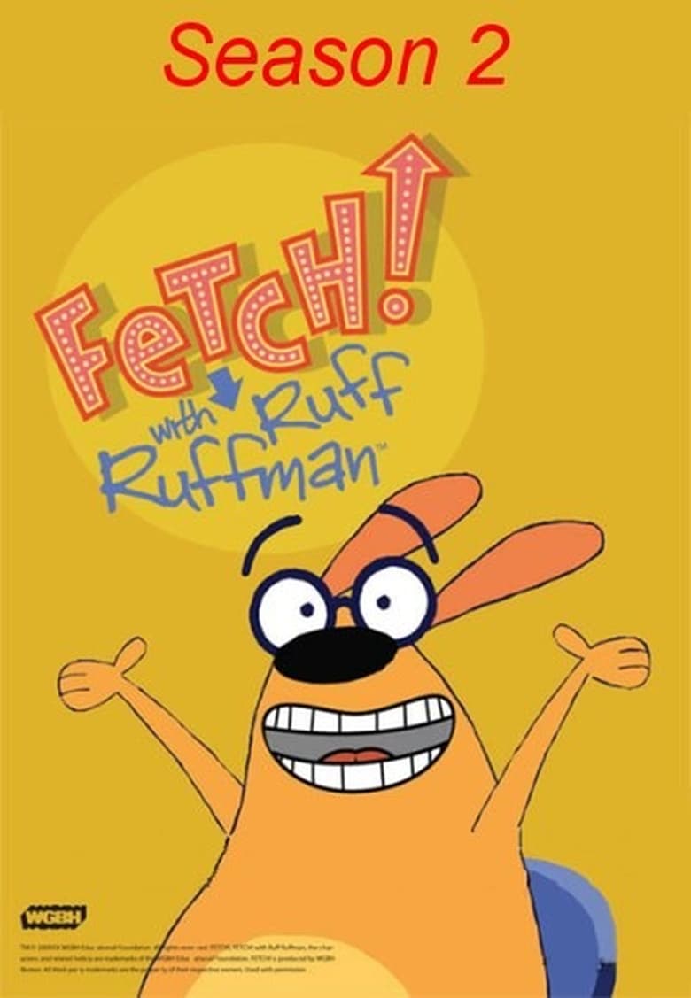 Poster of Episodes in Fetch! With Ruff Ruffman - Season 2 - Season 2