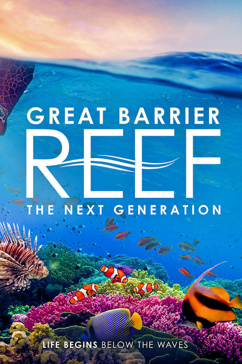 Poster of Great Barrier Reef - The Next Generation