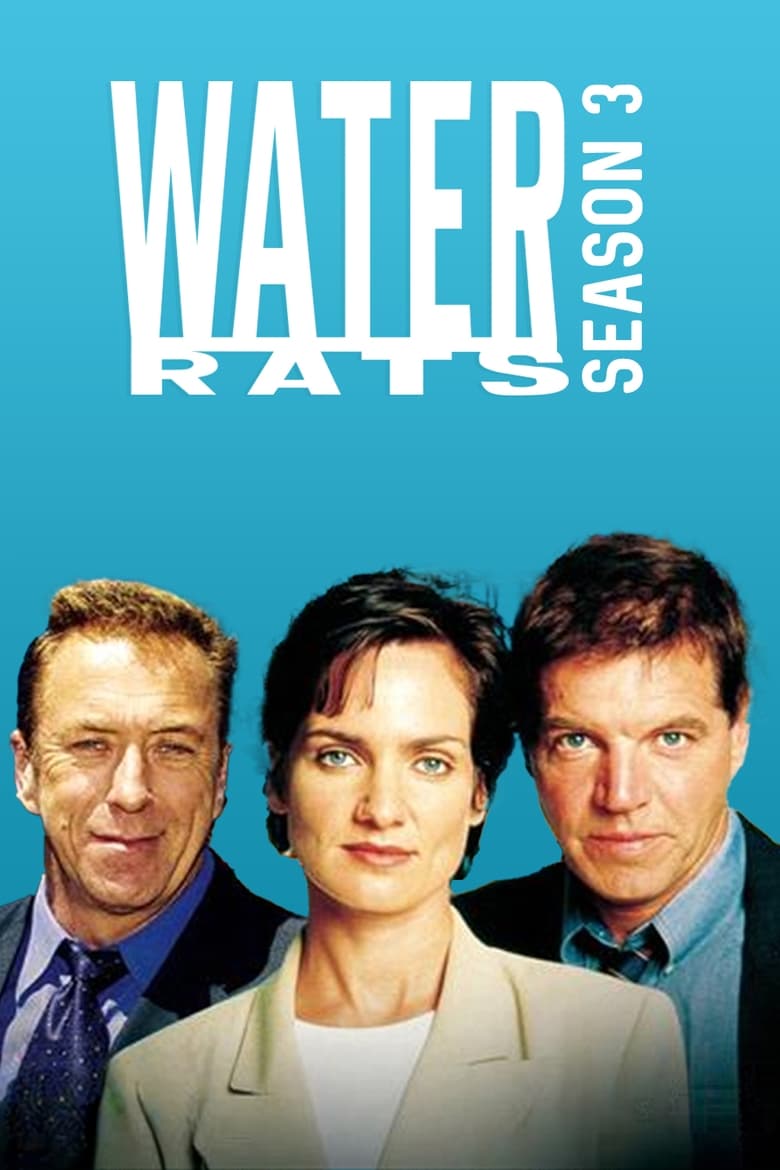 Poster of Cast and Crew in Water Rats - Season 3 - Episode 14 - Soft Target