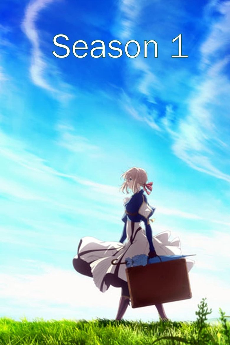 Poster of Episodes in Violet Evergarden - Season 1 - Season 1