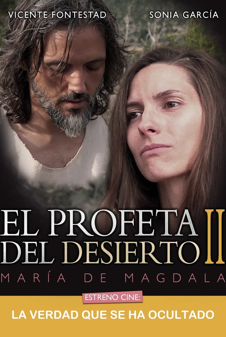 Poster of El Profeta del Desierto II. María de Magdala